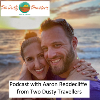 Two Dusty Travellers - Aaron Reddecliffe - Overlanders based in Washington (North west)