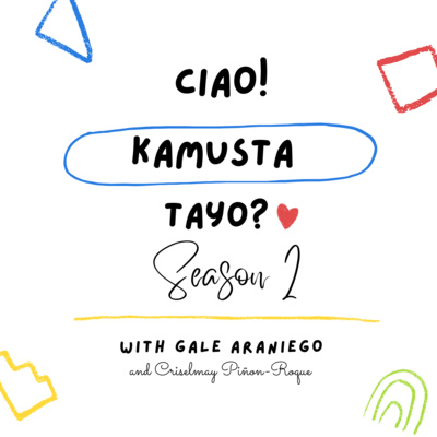 Ciao! Kamusta Tayo? with Gale Araniego