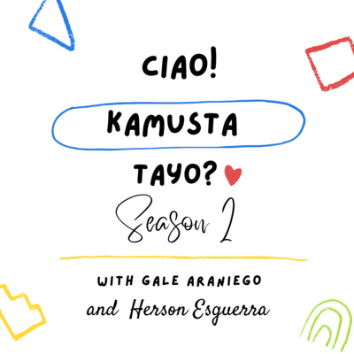 Ciao! Kamusta Tayo? with Gale Araniego