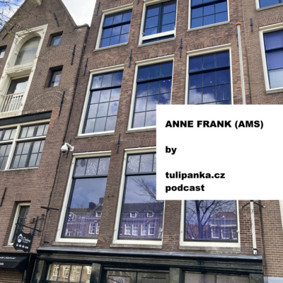 #26 Kdo byla Anne Frank (4.díl)