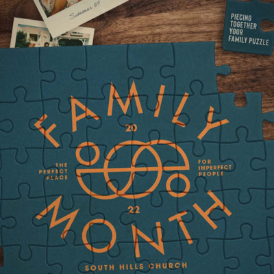 FAMILY MONTH 2022: Week 3- "BE A FAMILY ON A MISSION" episode artwork