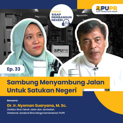 Podcast Sigap Membangun Negeri