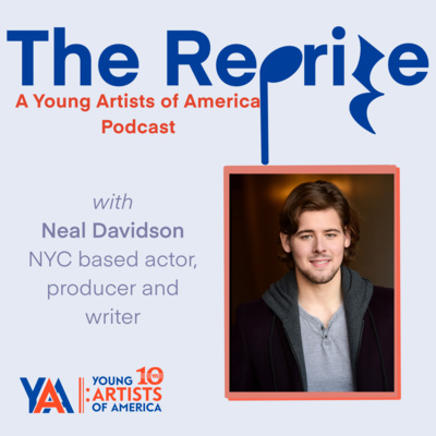 007 - Neal Davidson: NYC Actor, Producer, and Writer