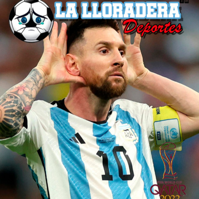 La Lloradera Mundialista -004 Pelea de Invalidos