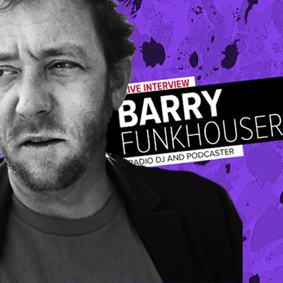 Episode 1: With Barry Funkhouser