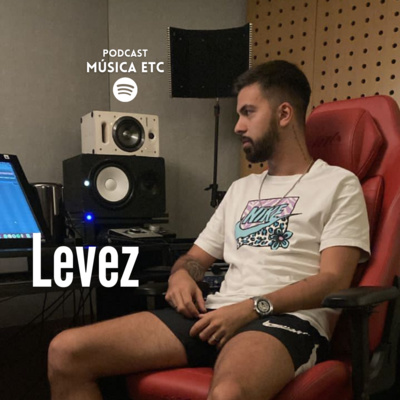 Networking, Mercado da Música, Trajetória, e muito mais - Levez episode artwork