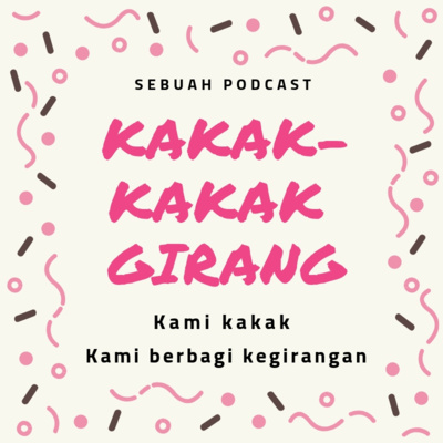 Kakak-kakak Girang