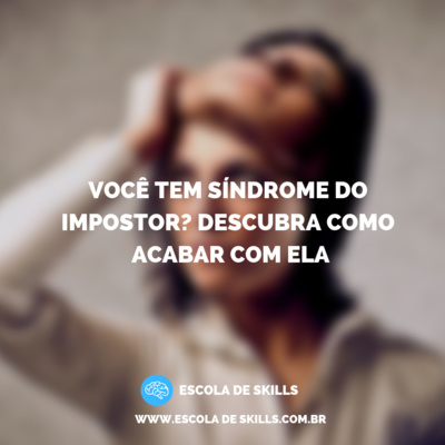 Você tem síndrome do impostor? Descubra como acabar com ela