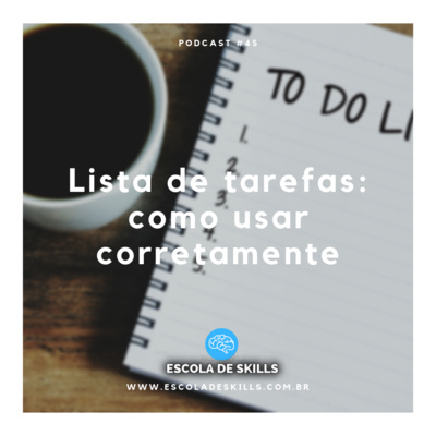 Lista de Tarefas: como usar corretamente