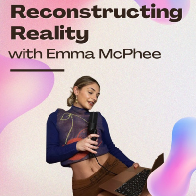 Reconstructing Reality