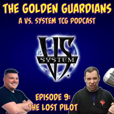 Episode 9: The Lost Pilot