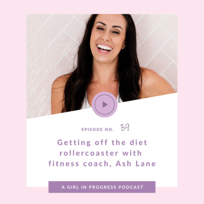 Getting Off The Diet Bandwagon With Fitness Coach, Ash Lane