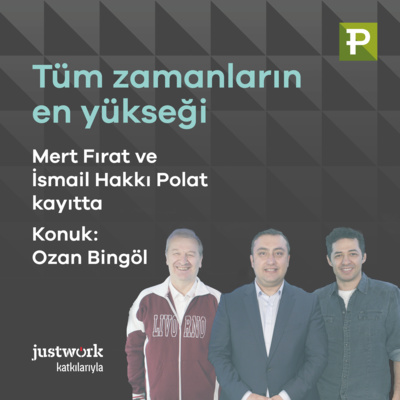 Tüm Zamanların En Yükseği: Ozan Bingöl episode artwork