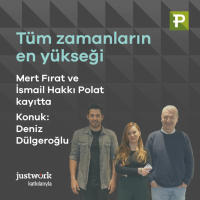 Tüm Zamanların En Yükseği: Deniz Dülgeroğlu episode artwork