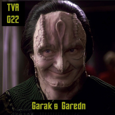 22. Garak's Garedn