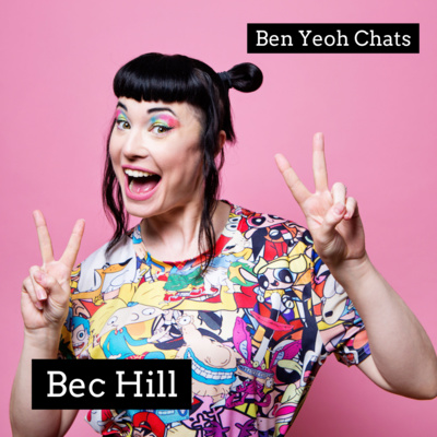 Bec Hill: Comedy, The Right To Offend, Faith, Arts And Crafts, ADHD And Best Uses For Duct Tape