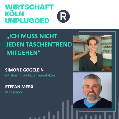 #71 Gö-Ledermanufaktur-Chefin Simone Gögelein: „Ich muss nicht jeden Taschentrend mitgehen“