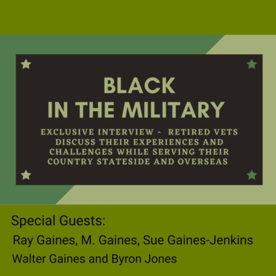 Black in the Military - A Conversation