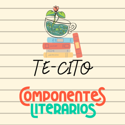 COMPONENTES LITERARIOS