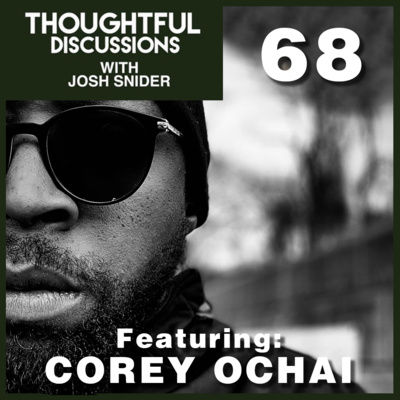 EPISODE 68: Featuring Corey Ochai from the 1028 Podcast episode artwork