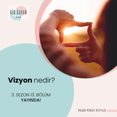 Vizyon Nedir?