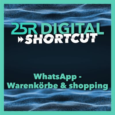 25R Digital Shortcut