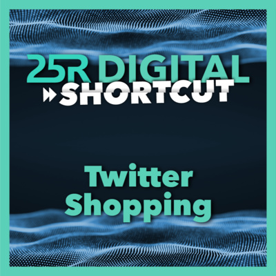 25R Digital Shortcut