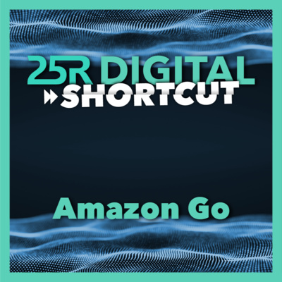 25R Digital Shortcut