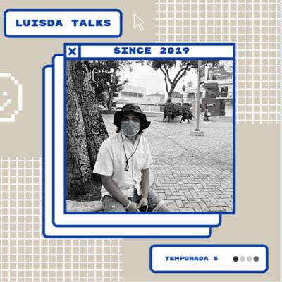 El podcast de Luisda
