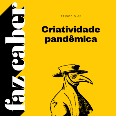 Criatividade pandêmica