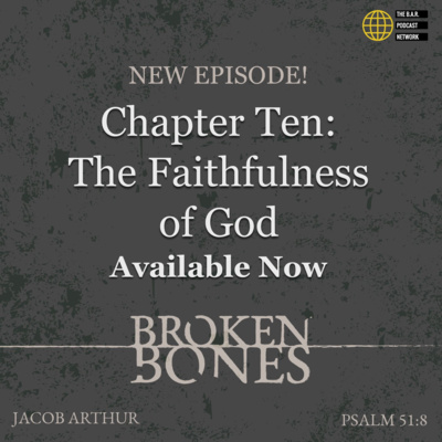 Chapter 10: The Faithfulness of God