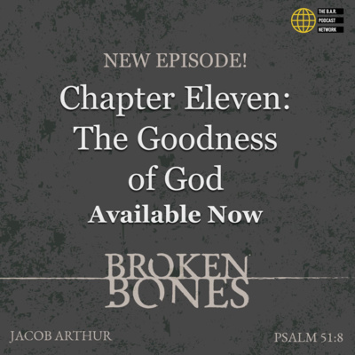 Chapter 11: The Goodness of God