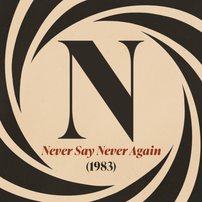 Never Say Never Again (1983)