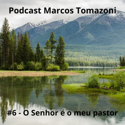 Podcast Marcos Tomazoni