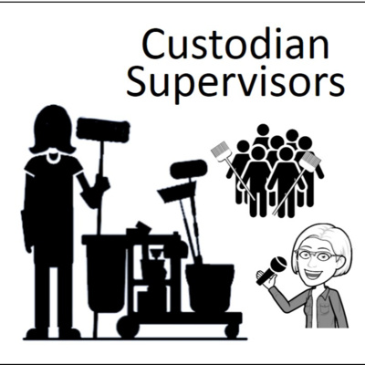 Learn about Custodian Supervisors