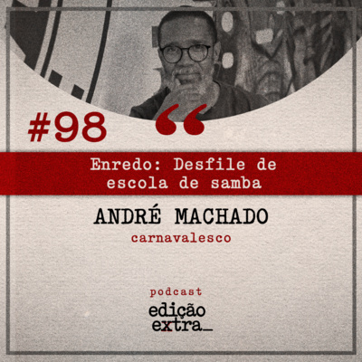 Podcast Edição Extra