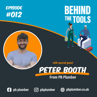 #012 - Apprentices & Mental Health With Peter Booth (PB Plumber)