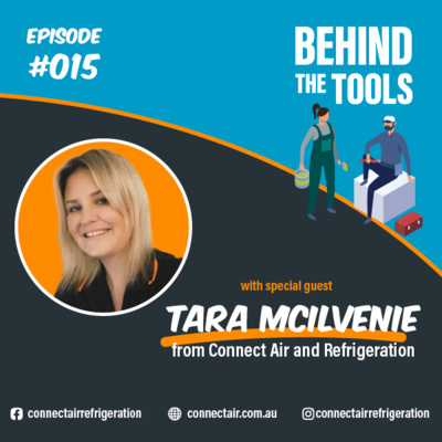 #015 - Starting an HVAC Business With Tara Mcilvenie (Connect Air & Refrigeration)