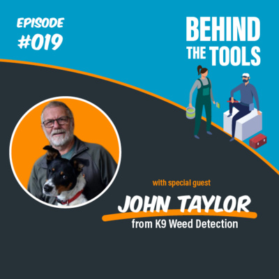 #019 - Changing Careers With John Taylor (K9 Weed Detection)