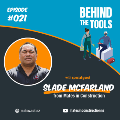 #021 - Workplace Wellness With Slade McFarland (Mates in Construction)