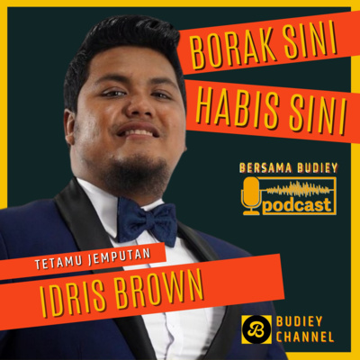 29. BORAK SINI HABIS SINI BERSAMA IDRIS BROWN, PENGALAMAN BERDUET DENGAN IDAYU DI GEGAR VAGANZA episode artwork