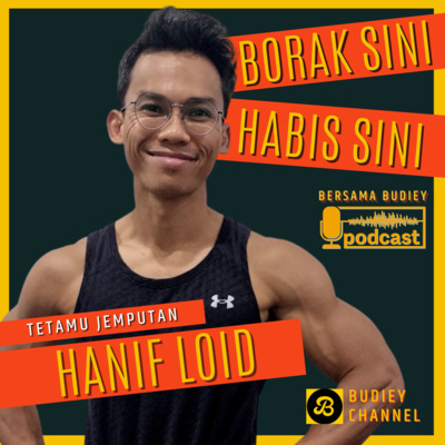 125. MITOS LELAKI BERBADAN SADO, PODCAST BERSAMA HANIF LOID episode artwork