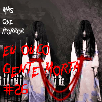 Eu Ouço Gente Morta