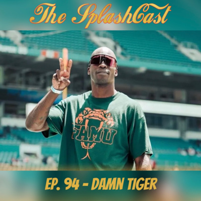 Episode 94: Damn Tiger - Around The League Edition episode artwork