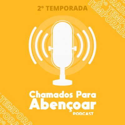 Chamados Para Abençoar