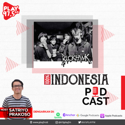 E37: 100% Indonesia bersama BLCKHWK