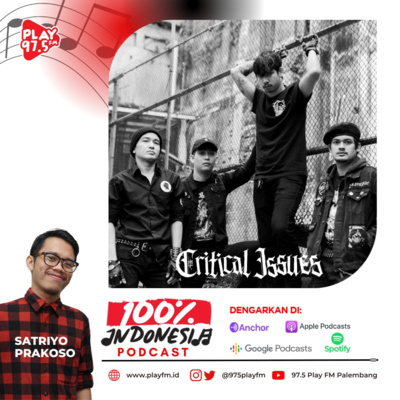 E40: 100% Indonesia bersama CRITICAL ISSUES