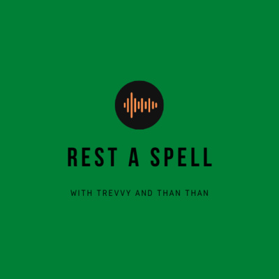 Rest a Spell