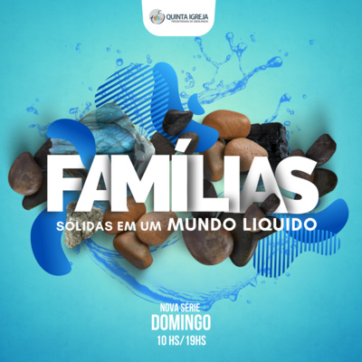 Série - Famílias Sólidas em um mundo líquido - Pr. Rubens Souza - Parte I