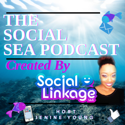 Ep 1. The Social Sea Podcast Introduction